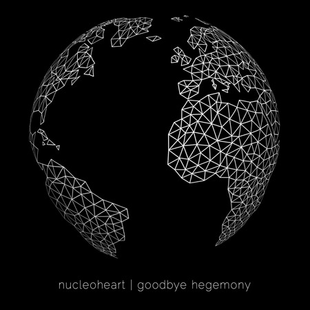 Nucleoheart - Goodbye Hegemony